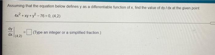 Solved Assuming that the equation below defines y as a | Chegg.com