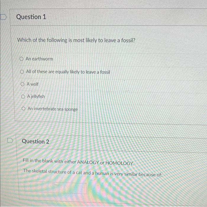 Solved D Question 1 Which of the following is most likely to | Chegg.com