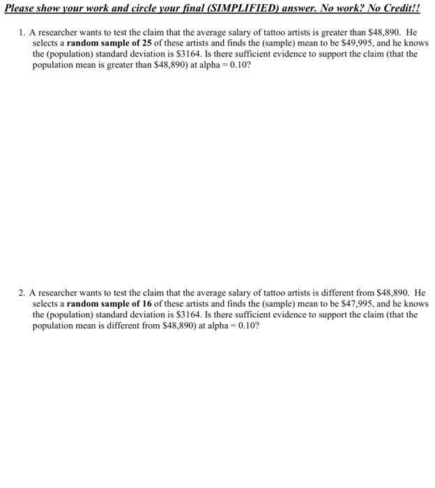 Solved Please show your work and circle your final | Chegg.com