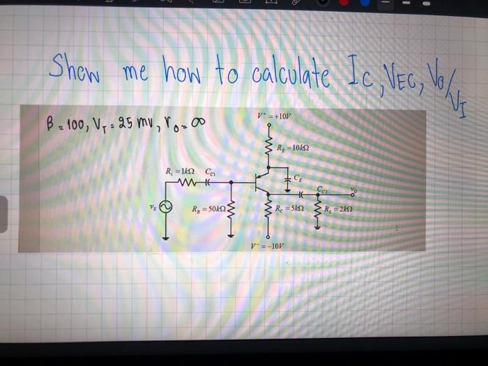 Solved 1 Show Me How To Calculate Ic Vec Vol We V Chegg Com