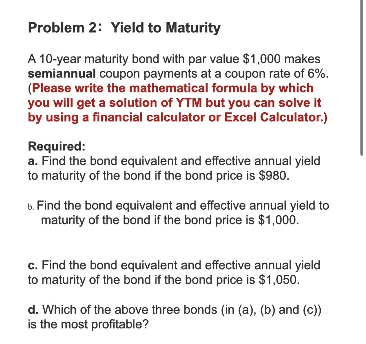 Problem 2: Yield to MaturityA 10-year maturity bond | Chegg.com