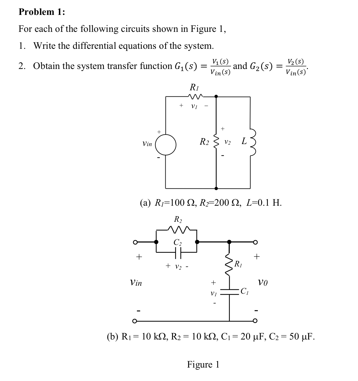 Solved Problem 1:For each of the following circuits shown in | Chegg.com