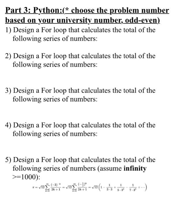 Solved Part 3: Python:(* choose the problem number based on | Chegg.com
