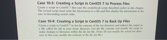 Case 10-3: Creating a Script in Centos 7 to Process | Chegg.com