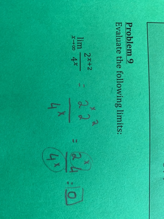 Solved Problem 9 Evaluate the following limits: 2x+2 lim x | Chegg.com