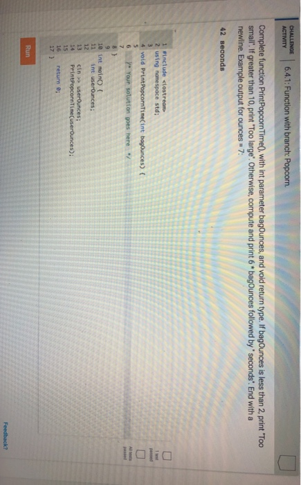 Solved: CHALLENGE ACTIVITY 6.4.1: Function With Branch: Po... | Chegg.com