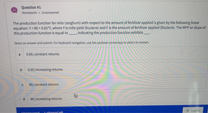 Solved Question #1 Homework. Unanswered The Production | Chegg.com