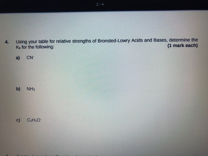 Solved 2/4 4. Using Your Table For Relative Strengths Of | Chegg.com