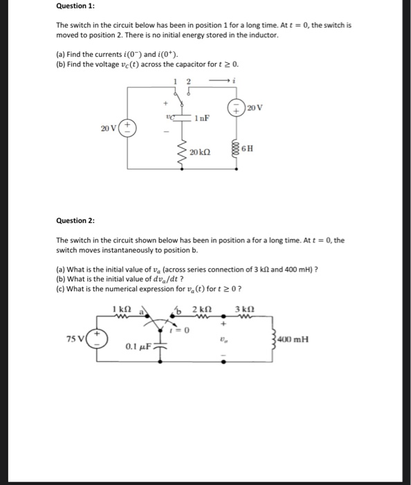 Solved Question 1 The Switch In The Circuit Below Has Be Chegg Com