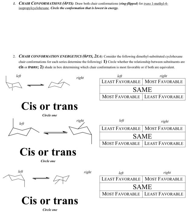 Solved 1. CHAIR CONFORMATIONS (4PTS) Draw both chair