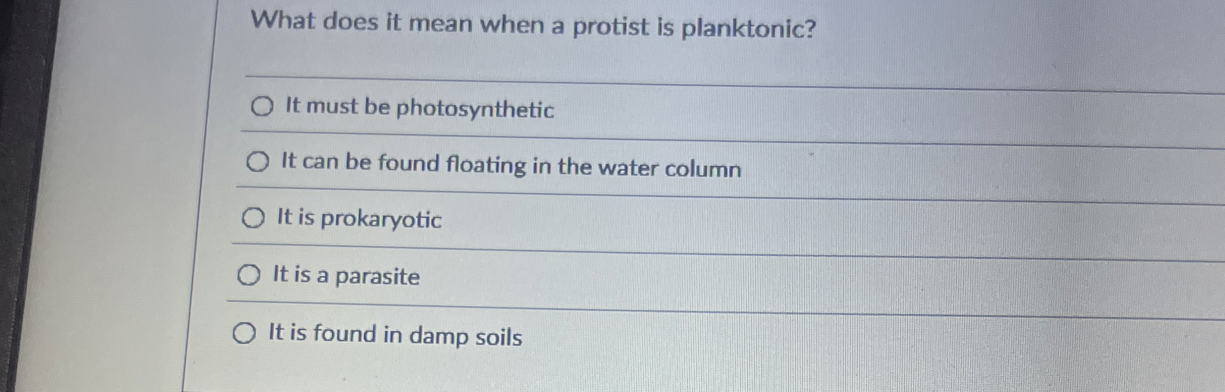 Solved What does it mean when a protist is planktonic?It