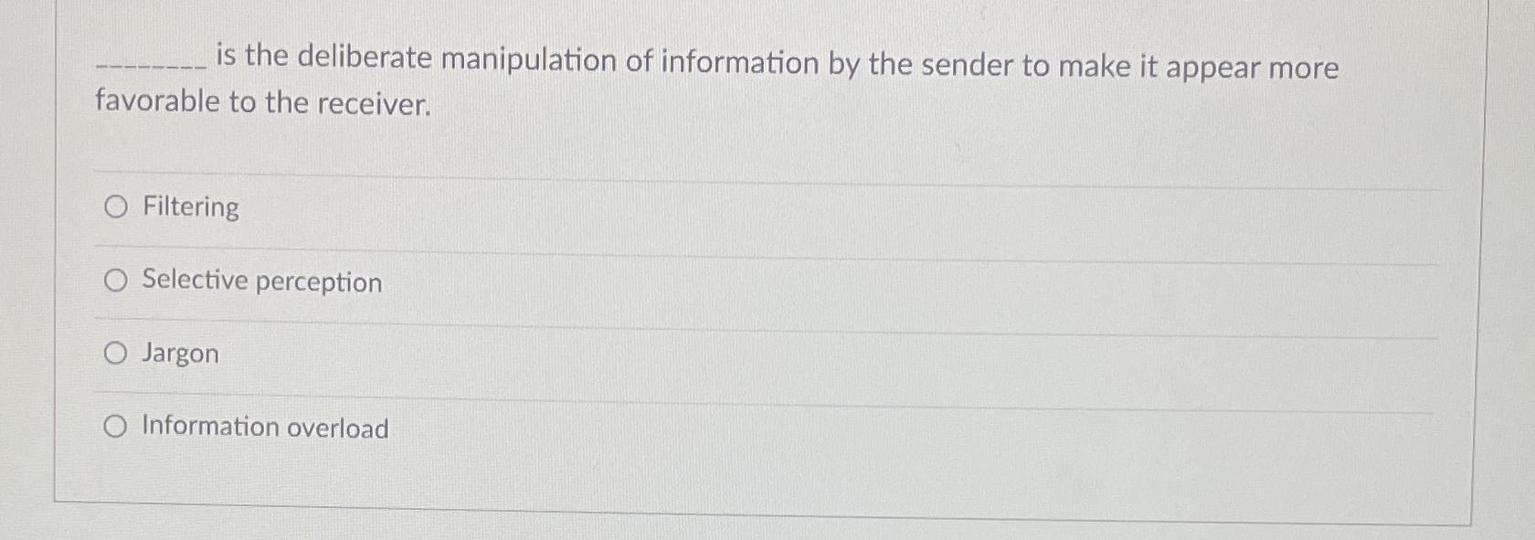 Solved is the deliberate manipulation of information by the