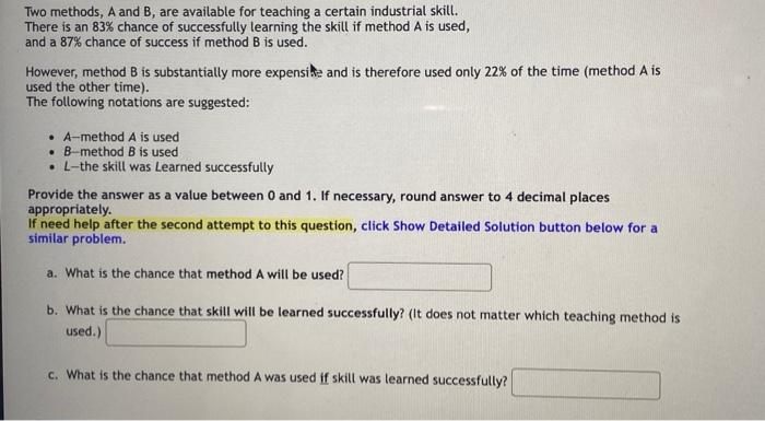 Solved Two methods, A and B, are available for teaching a | Chegg.com