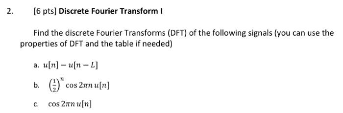 Solved [6 Pts] Discrete Fourier Transform I Find The | Chegg.com