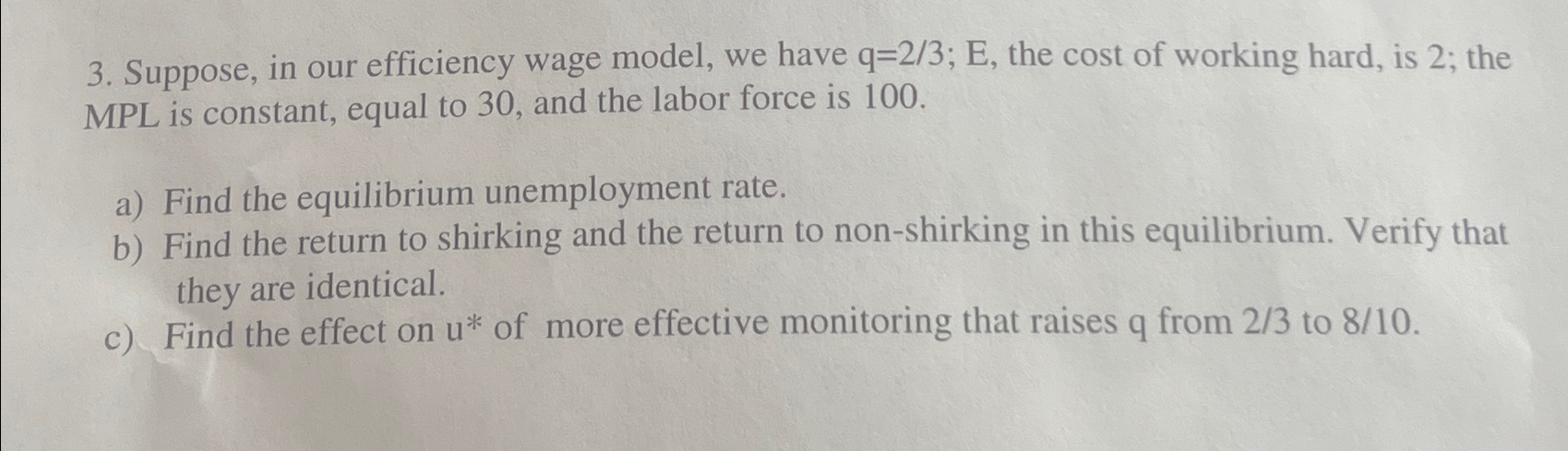 Solved Suppose, in our efficiency wage model, we have q=23; | Chegg.com