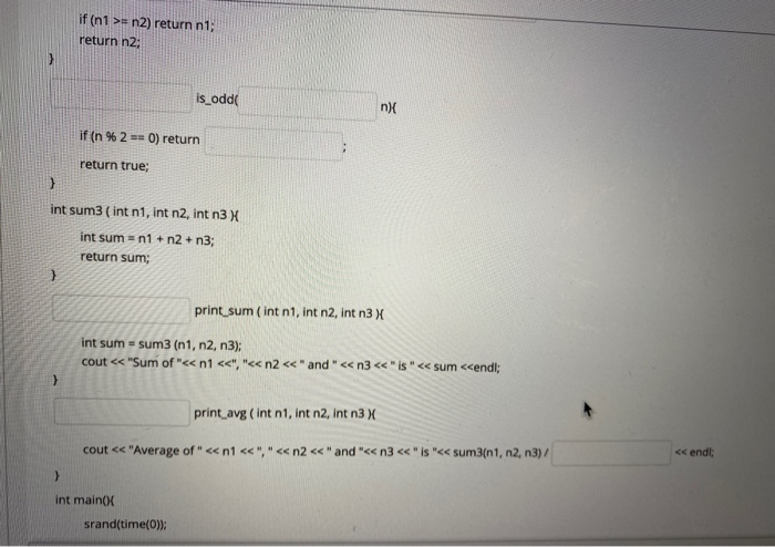 Solved Some pieces of the following code are missing. Fill | Chegg.com
