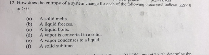 Solved ULICSS, ICSS 12. How does the entropy of a system | Chegg.com