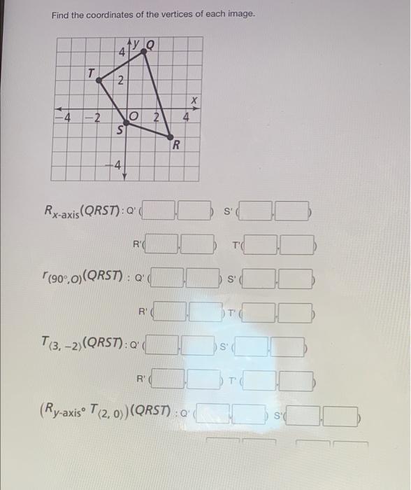 Solved Find The Coordinates Of The Vertices Of Each Image. | Chegg.com