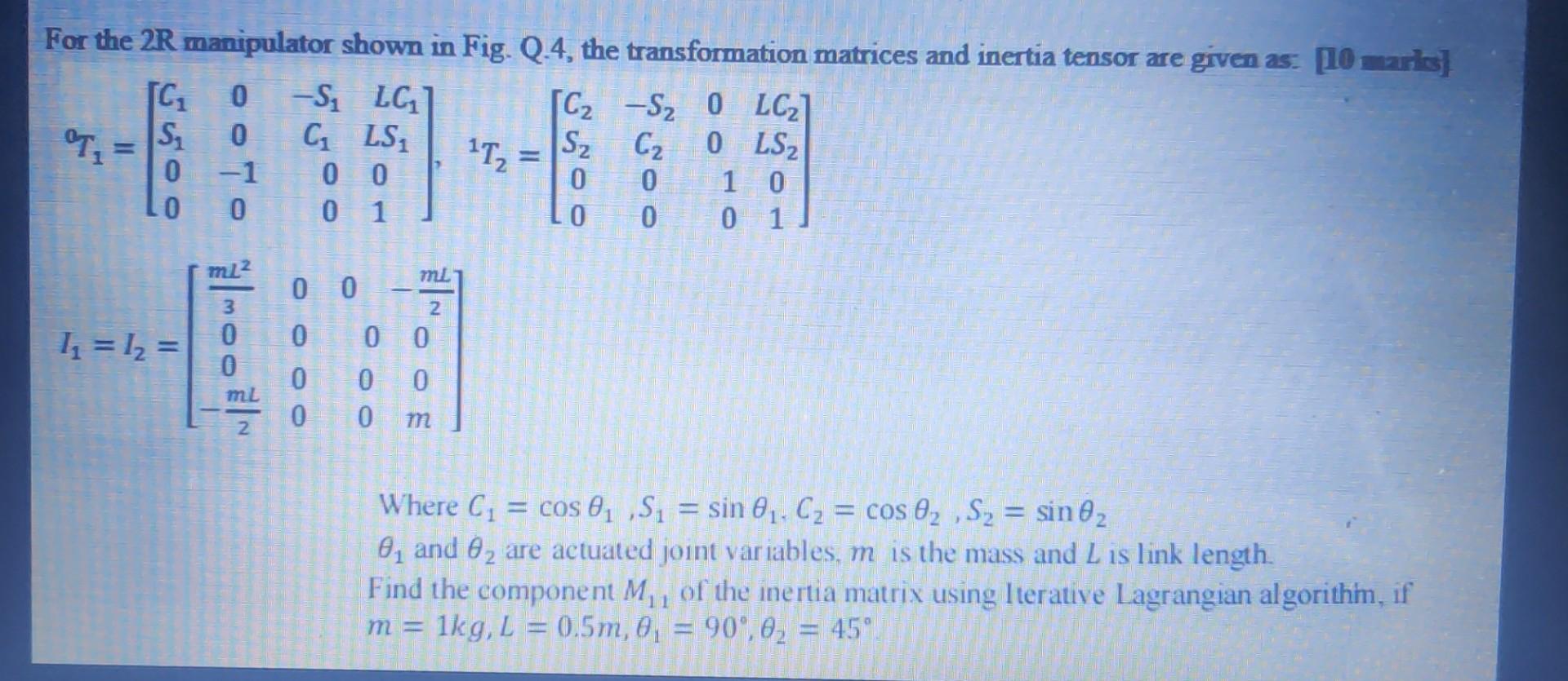 Solved For the 2R manipulator shown in Fig. Q.4, the | Chegg.com