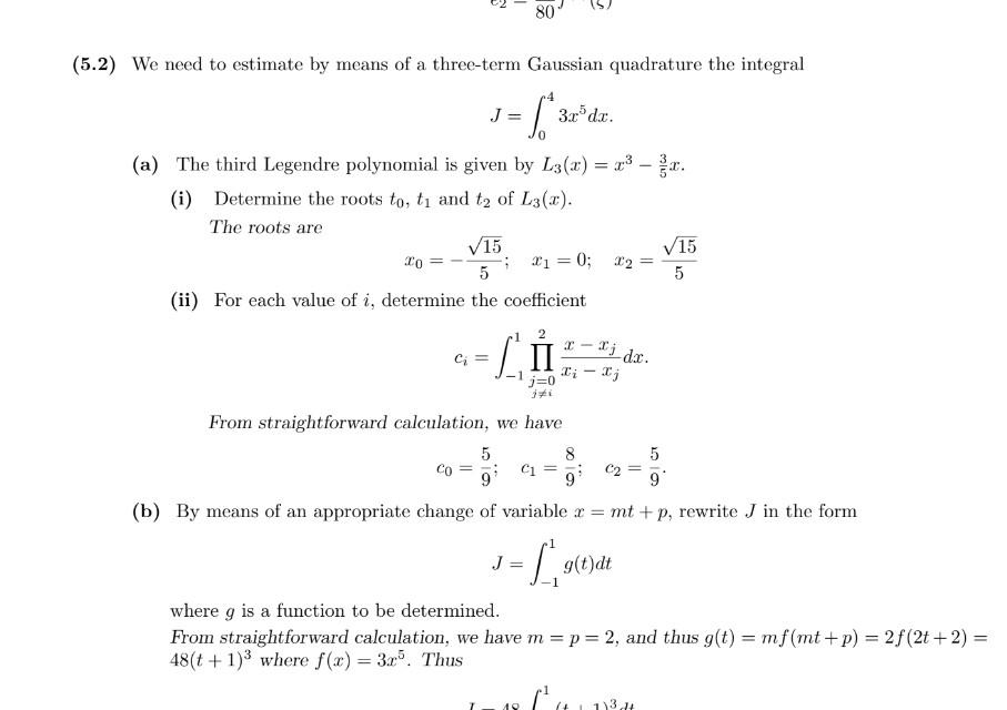 Solved 2 80 (5.2) We need to estimate by means of a | Chegg.com