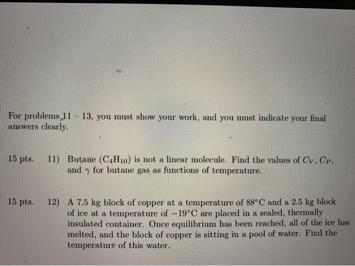 Solved For problems 11 - 13, you must show your work, and | Chegg.com