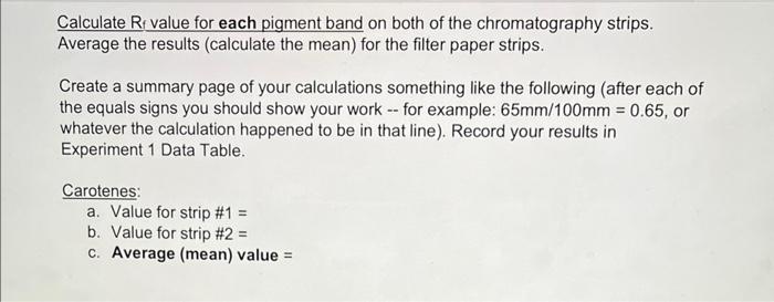 Calculate Rf value for each pigment band on both of | Chegg.com