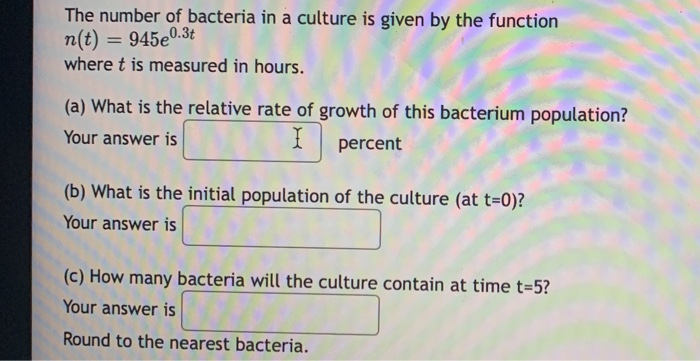 Solved The number of bacteria in a culture is given by the | Chegg.com