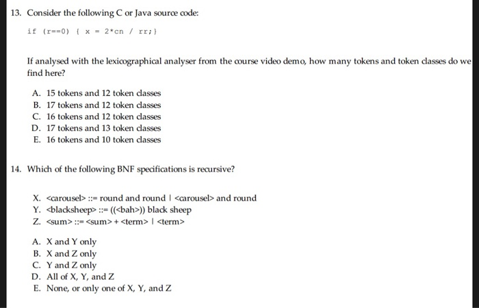 Solved 13 Consider Following Cor Java Source Code R 0 X 2 Cn Rr Analysed Lexicographical Analyser Q