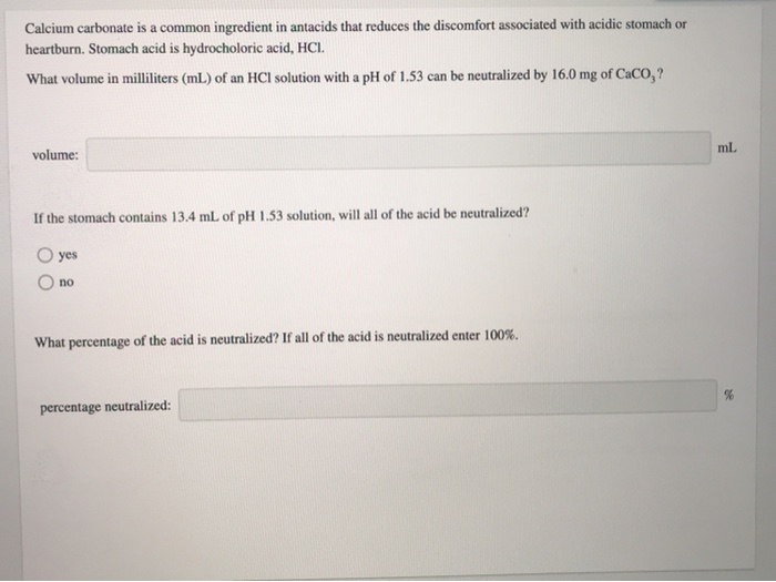 Solved Calcium carbonate is a common ingredient in antacids