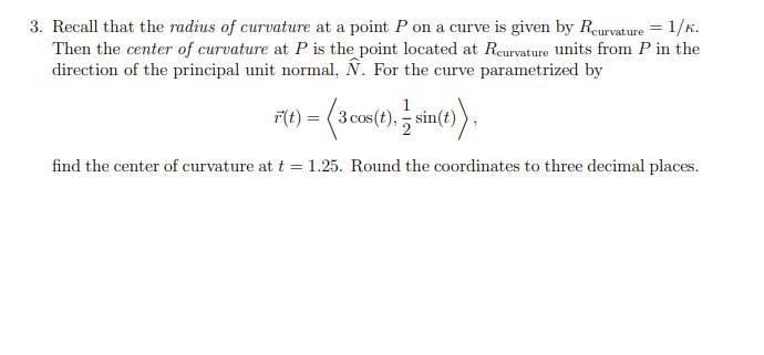 Solved Recall that the radius of curvature at a point P on a | Chegg.com