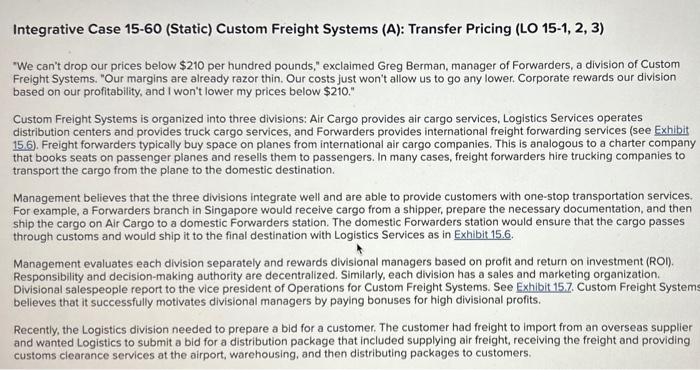 Solved Integrative Case 15−60 (Static) Custom Freight | Chegg.com