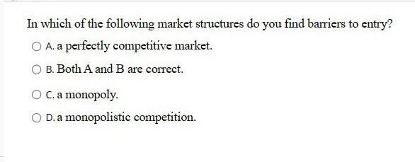 Solved In Which Of The Following Market Structures Do You | Chegg.com