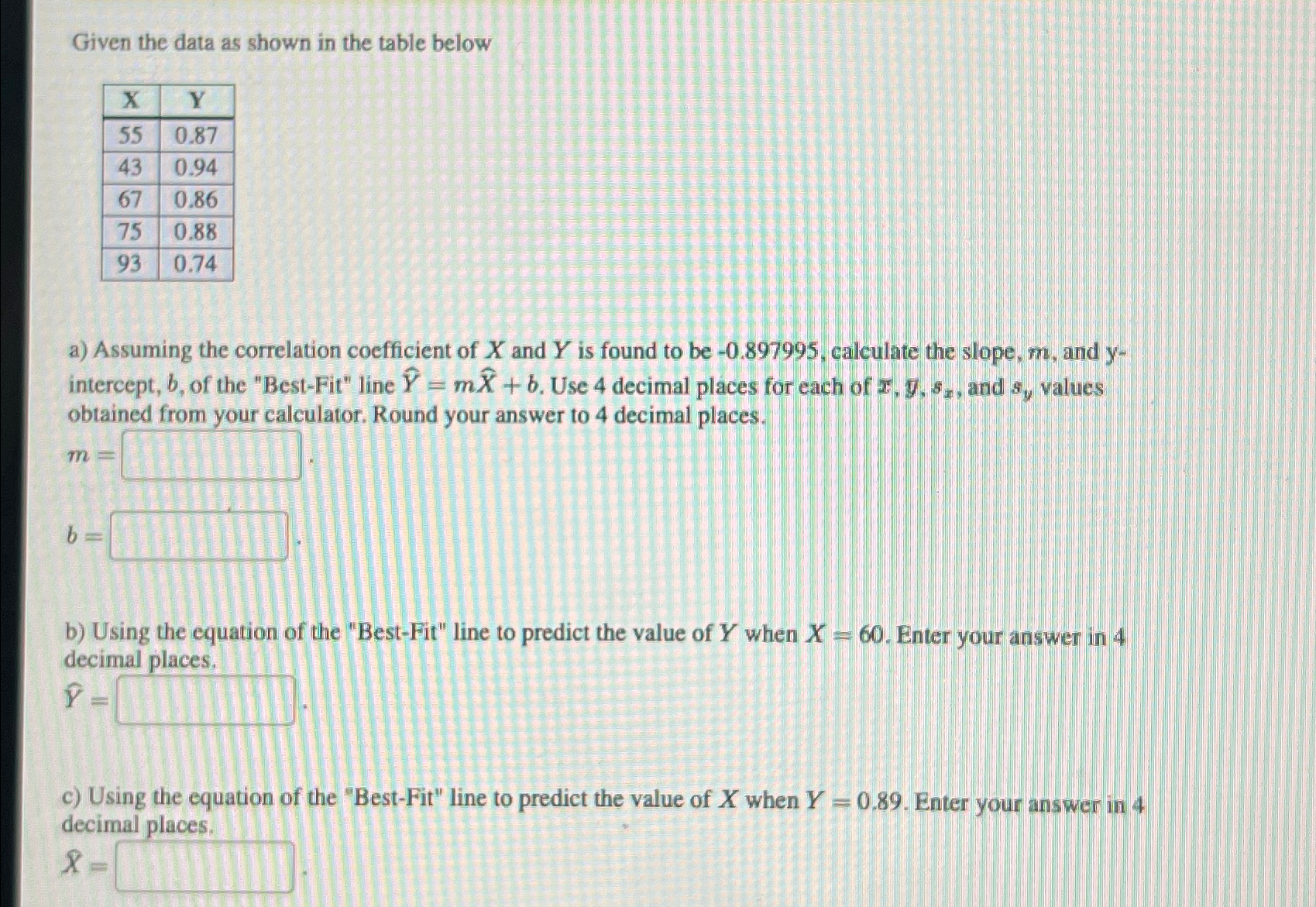 Solved Given the data as shown in the table below\table[[x,Y | Chegg.com