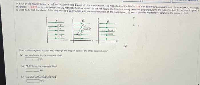 Solved In each of the figures below, a uniform magnetic | Chegg.com