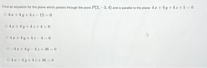 Solved Find An Equation For The Plane Which Passes Through | Chegg.com