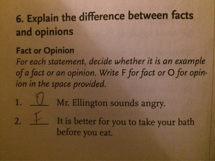 Solved 6 Explain The Difference Between Facts And Opinions Chegg