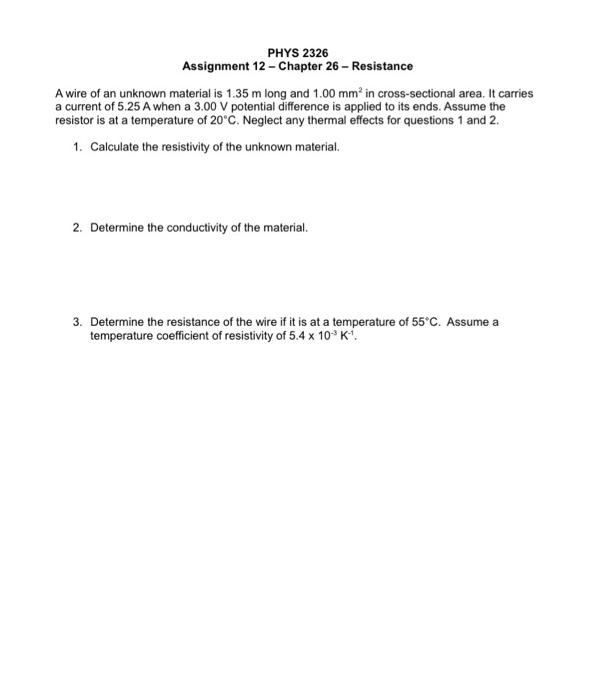 Solved PHYS 2326 Assignment 12 - Chapter 26 - Resistance A | Chegg.com