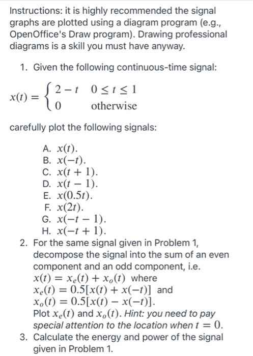 Solved Instructions: it is highly recommended the signal | Chegg.com