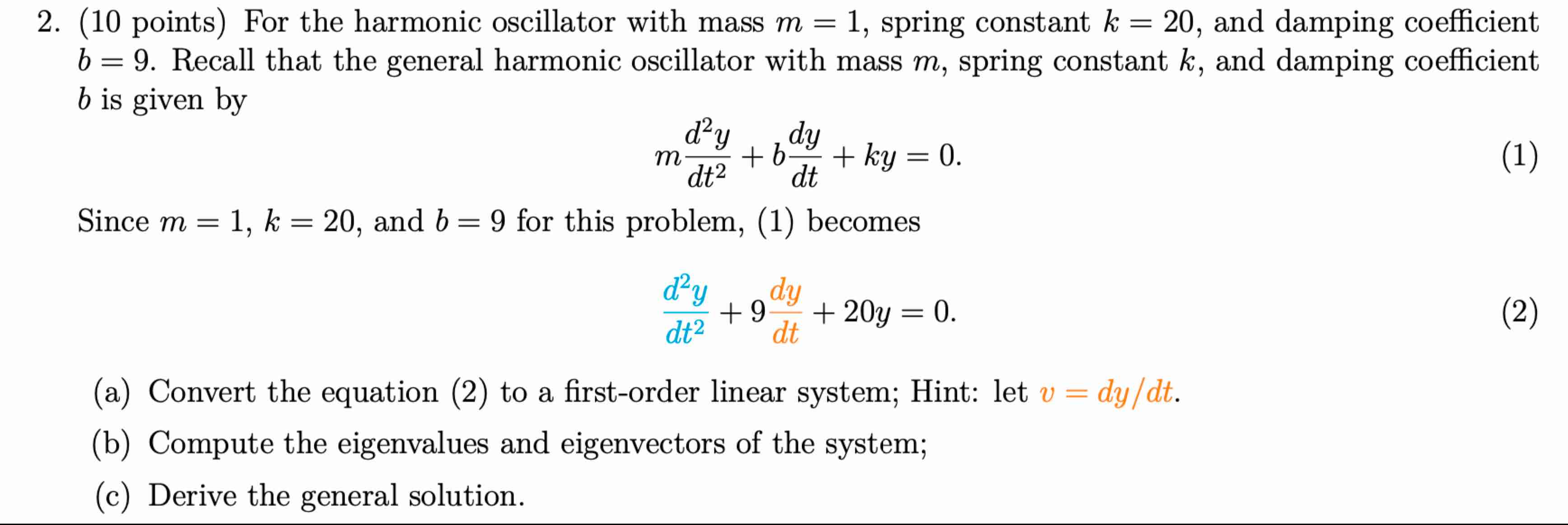 Solved (10 ﻿points) ﻿For the harmonic oscillator with mass | Chegg.com