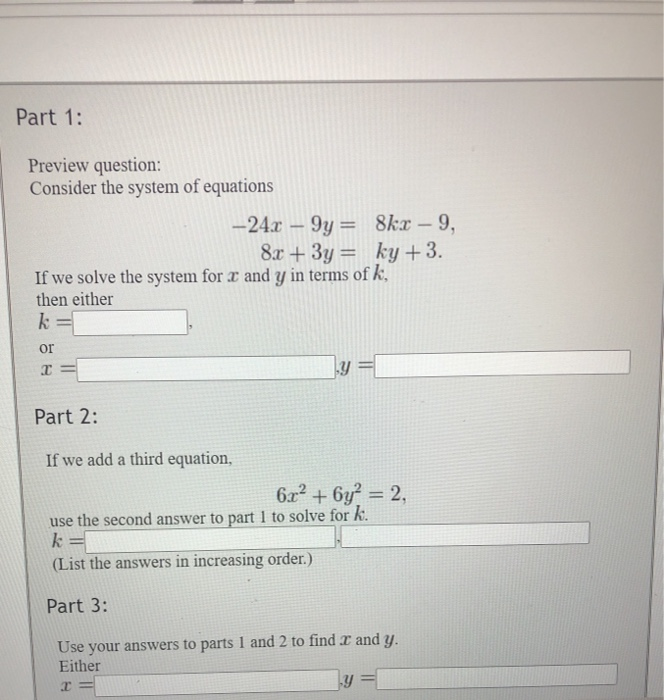 Solved Part 1: Preview question: Consider the system of | Chegg.com