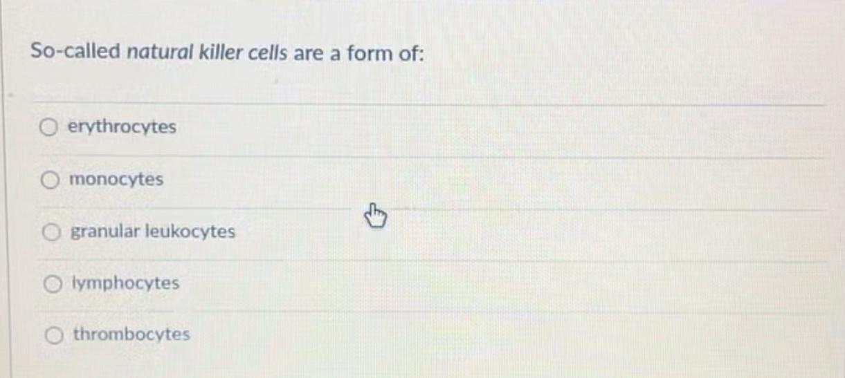 Solved Socalled natural killer cells are a form