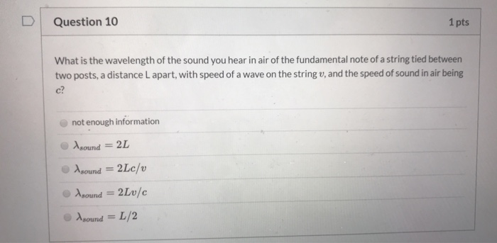 Solved Question 10 1 pts What is the wavelength of the sound | Chegg.com
