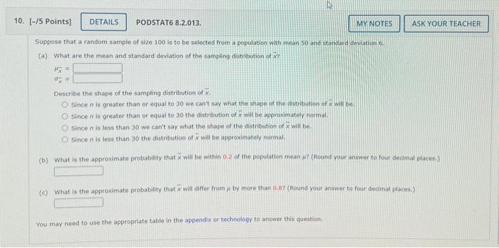 Solved Suppose that a random sample of size 100 is to be | Chegg.com
