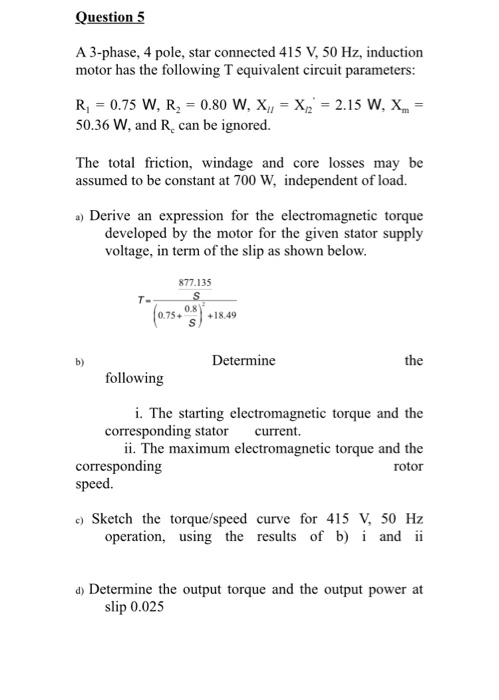 Solved Question 4 A 3-phase, 415 V, 50 Hz, 4-pole, | Chegg.com