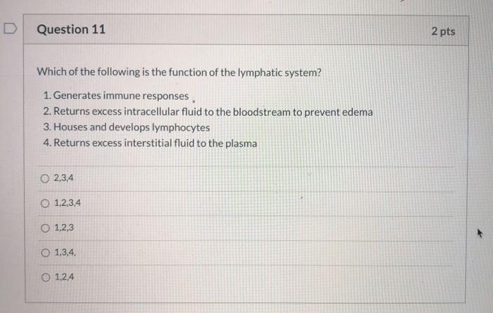Solved Question 11 2 pts Which of the following is the | Chegg.com