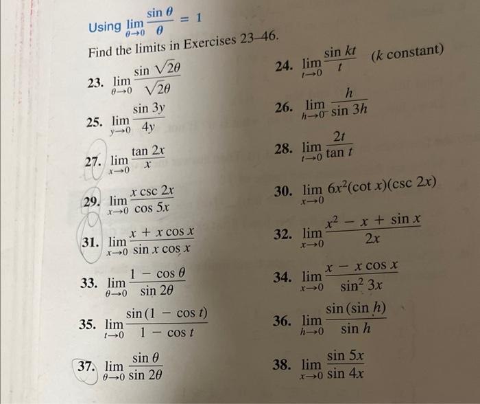 Solved Using limθ→0θsinθ=1 Find the limits in Exercises | Chegg.com