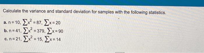 Solved Calculate the variance and standard deviation for | Chegg.com