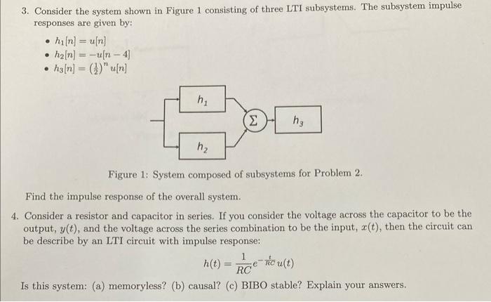 Solved 3. Consider the system shown in Figure 1 consisting | Chegg.com