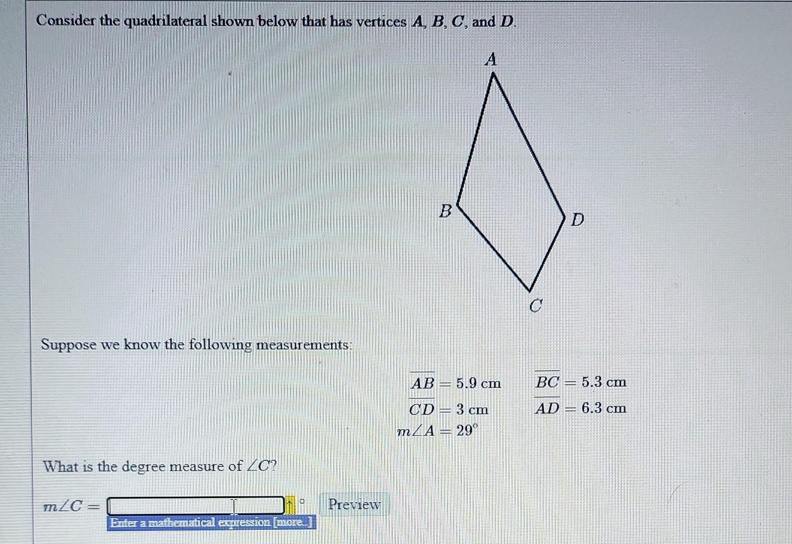 Solved Consider the quadrilateral shown below that has | Chegg.com