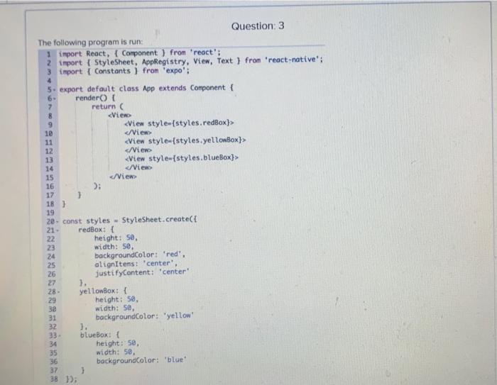 Solved Question: 3 The following program is run: 1 import | Chegg.com